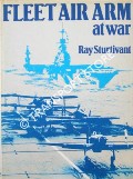 Fleet Air Arm at War by STURTIVANT, Ray